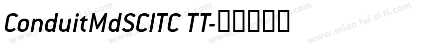 ConduitMdSCITC TT字体转换